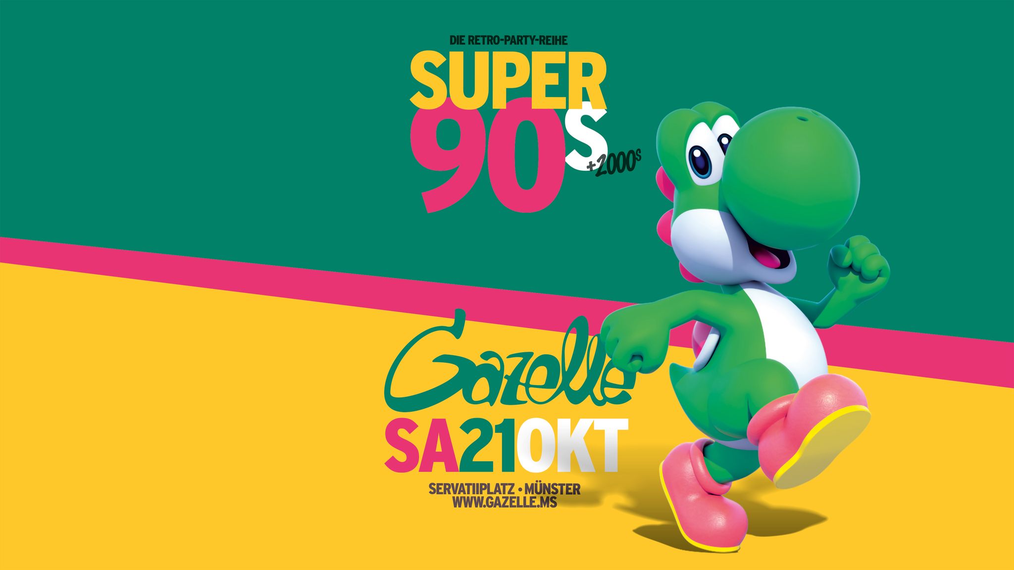 SUPER90's • Sa. 21.10 - Gazelle